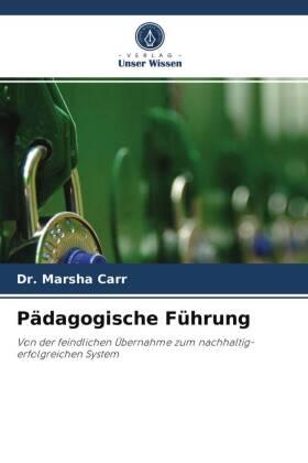 Carr |  Pädagogische Führung | Buch |  Sack Fachmedien
