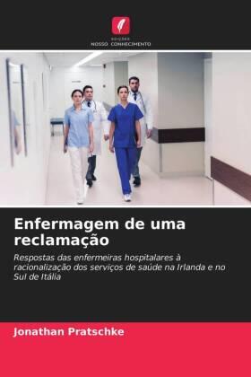 Pratschke |  Enfermagem de uma reclamação | Buch |  Sack Fachmedien