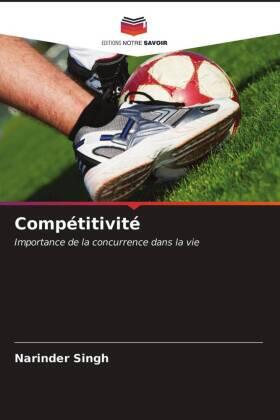 Singh |  Compétitivité | Buch |  Sack Fachmedien
