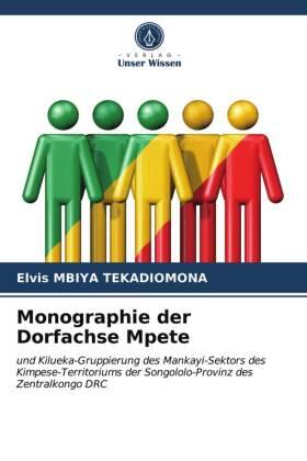 Mbiya Tekadiomona | Monographie der Dorfachse Mpete | Buch | 978-620-362127-3 | sack.de
