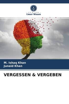 Khan |  VERGESSEN & VERGEBEN | Buch |  Sack Fachmedien