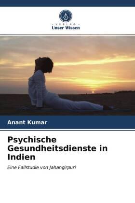 Kumar |  Psychische Gesundheitsdienste in Indien | Buch |  Sack Fachmedien