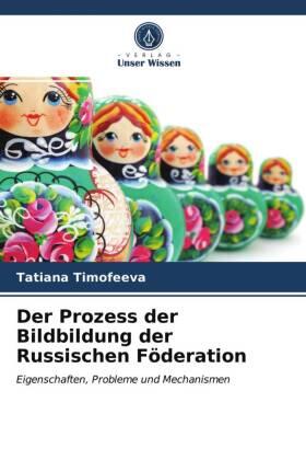 Timofeeva |  Der Prozess der Bildbildung der Russischen Föderation | Buch |  Sack Fachmedien