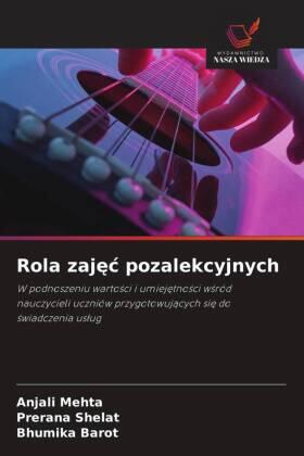 Mehta / Shelat / Barot |  Rola zaj¿¿ pozalekcyjnych | Buch |  Sack Fachmedien
