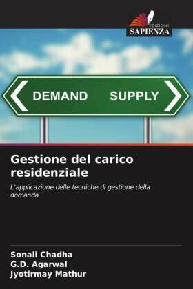 Chadha / Agarwal / Mathur |  Gestione del carico residenziale | Buch |  Sack Fachmedien