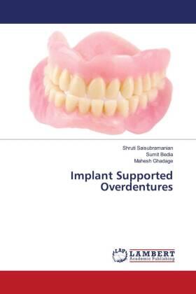 Saisubramanian / Bedia / Ghadage |  Implant Supported Overdentures | Buch |  Sack Fachmedien