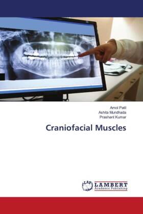Patil / Mundhada / Kumar |  Craniofacial Muscles | Buch |  Sack Fachmedien