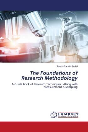 Basu |  The Foundations of Research Methodology | Buch |  Sack Fachmedien