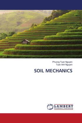 Tuan Nguyen / Anh Nguyen |  SOIL MECHANICS | Buch |  Sack Fachmedien