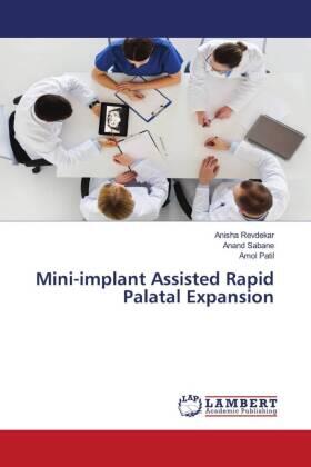 Revdekar / Sabane / Patil |  Mini-implant Assisted Rapid Palatal Expansion | Buch |  Sack Fachmedien