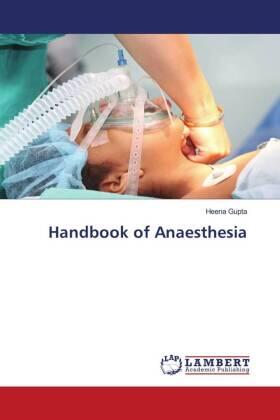 Gupta |  Handbook of Anaesthesia | Buch |  Sack Fachmedien