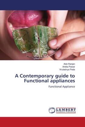 Ranjan / Pawar / Pede |  A Contemporary guide to Functional appliances | Buch |  Sack Fachmedien