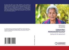 Sharma / Wadhawan / Singh |  GERIATRIC PERIODONTOLOGY | Buch |  Sack Fachmedien
