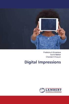 Srivastava / Makkar / Kusum |  Digital Impressions | Buch |  Sack Fachmedien