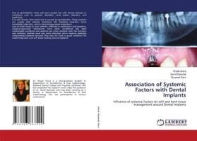 Arora / Kaushal / Kaur |  Association of Systemic Factors with Dental Implants | Buch |  Sack Fachmedien