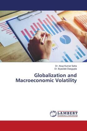 Saha / Dasgupta |  Globalization and Macroeconomic Volatility | Buch |  Sack Fachmedien