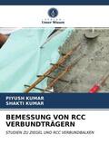 Kumar |  BEMESSUNG VON RCC VERBUNDTRÄGERN | Buch |  Sack Fachmedien