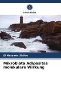 Sidibé |  Mikrobiota Adipositas molekulare Wirkung | Buch |  Sack Fachmedien