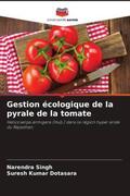 Singh / Dotasara |  Gestion écologique de la pyrale de la tomate | Buch |  Sack Fachmedien