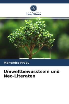 Prabu |  Umweltbewusstsein und Neo-Literaten | Buch |  Sack Fachmedien