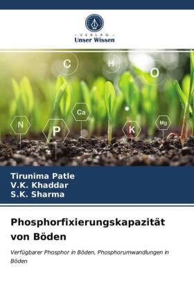Patle / Khaddar / Sharma |  Phosphorfixierungskapazität von Böden | Buch |  Sack Fachmedien