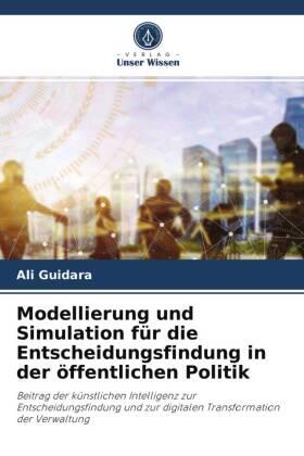 Guidara |  Modellierung und Simulation für die Entscheidungsfindung in der öffentlichen Politik | Buch |  Sack Fachmedien