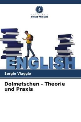 Viaggio |  Dolmetschen - Theorie und Praxis | Buch |  Sack Fachmedien