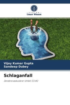 Gupta / Dubey |  Schlaganfall | Buch |  Sack Fachmedien