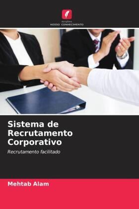Alam |  Sistema de Recrutamento Corporativo | Buch |  Sack Fachmedien
