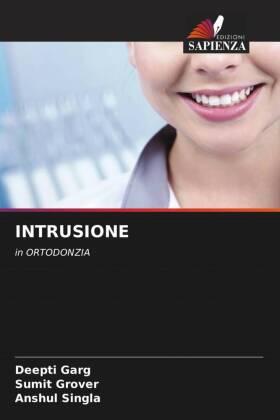 Garg / Grover / Singla |  INTRUSIONE | Buch |  Sack Fachmedien