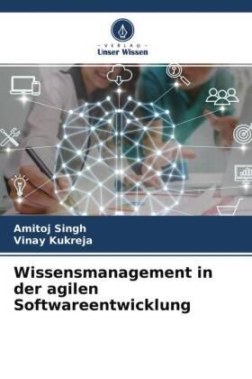 Singh / Kukreja |  Wissensmanagement in der agilen Softwareentwicklung | Buch |  Sack Fachmedien