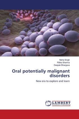 Singh / Sharma / Bhargava |  Oral potentially malignant disorders | Buch |  Sack Fachmedien