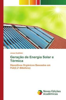 Kublitski |  Geração de Energia Solar e Térmica | Buch |  Sack Fachmedien