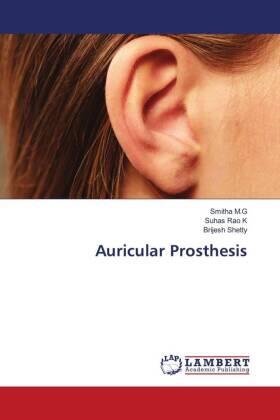 M. G / K / Shetty |  Auricular Prosthesis | Buch |  Sack Fachmedien