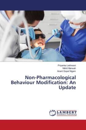 Lekhwani / Marwah / Nigam |  Non-Pharmacological Behaviour Modification: An Update | Buch |  Sack Fachmedien