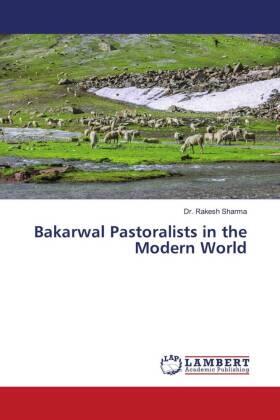 Sharma | Bakarwal Pastoralists in the Modern World | Buch | 978-620-420653-0 | sack.de