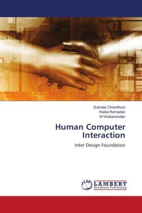 Chowdhury / Ramadan / Vivekanandan |  Human Computer Interaction | Buch |  Sack Fachmedien