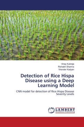 Kukreja / Sharma / Kadyan |  Detection of Rice Hispa Disease using a Deep Learning Model | Buch |  Sack Fachmedien