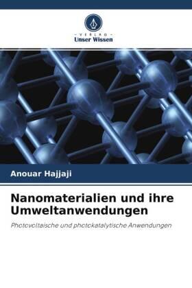 Hajjaji |  Nanomaterialien und ihre Umweltanwendungen | Buch |  Sack Fachmedien