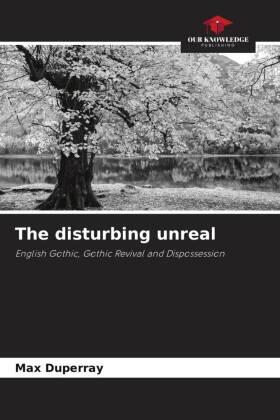 Duperray |  The disturbing unreal | Buch |  Sack Fachmedien
