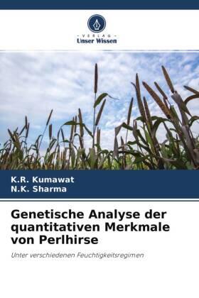 Kumawat / Sharma |  Genetische Analyse der quantitativen Merkmale von Perlhirse | Buch |  Sack Fachmedien