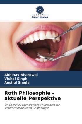 Bhardwaj / Singh / Singla |  Roth Philosophie - aktuelle Perspektive | Buch |  Sack Fachmedien