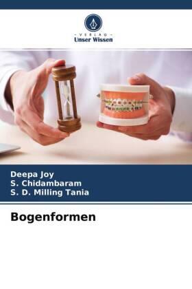 Joy / Chidambaram / Tania |  Bogenformen | Buch |  Sack Fachmedien