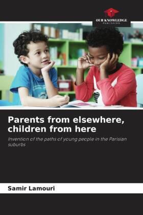 Lamouri |  Parents from elsewhere, children from here | Buch |  Sack Fachmedien