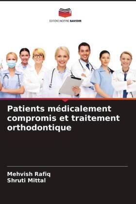 Rafiq / Mittal | Patients médicalement compromis et traitement orthodontique | Buch | 978-620-435641-9 | sack.de