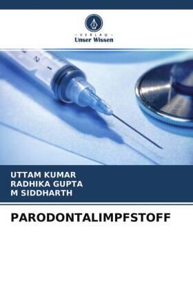 Kumar / Gupta / Siddharth |  PARODONTALIMPFSTOFF | Buch |  Sack Fachmedien