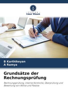 Karthikeyan / Ramya |  Grundsätze der Rechnungsprüfung | Buch |  Sack Fachmedien