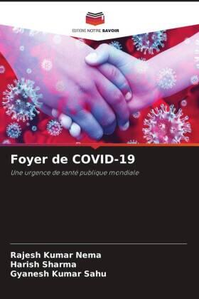 Nema / Sharma / Sahu |  Foyer de COVID-19 | Buch |  Sack Fachmedien