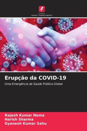 Nema / Sharma / Sahu |  Erupção da COVID-19 | Buch |  Sack Fachmedien
