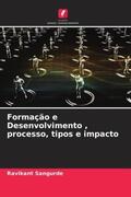 Sangurde |  Formação e Desenvolvimento , processo, tipos e impacto | Buch |  Sack Fachmedien